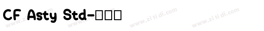 CF Asty Std字体转换